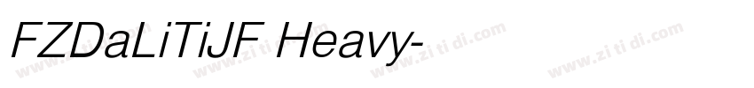 FZDaLiTiJF Heavy字体转换